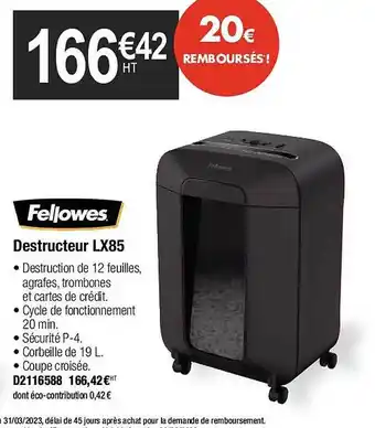 Plein ciel Destructeur lx85 fellowes offre