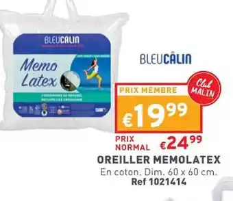 Trafic Oreiller memolatex bleu câlin offre