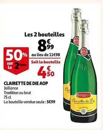 Auchan Clairette de die aop jaillance tradition ou brut offre