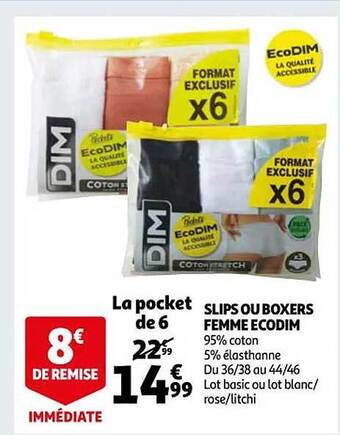 Auchan Slips ou boxers femme ecodim offre