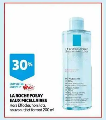 La roche posay eaux micellaires