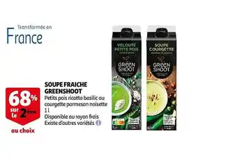 Auchan Soupe fraîche greenshoot offre