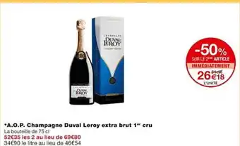 Monoprix A.o.p. champagne duval leroy extra brut 1er cru offre