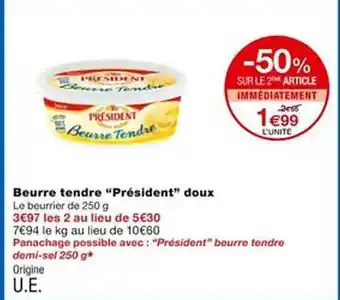 Monoprix Beurre tendre offre