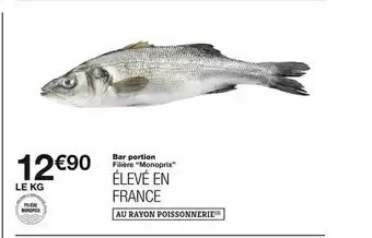 Monoprix Bar portion offre