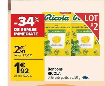 Carrefour Bonbons ricola offre