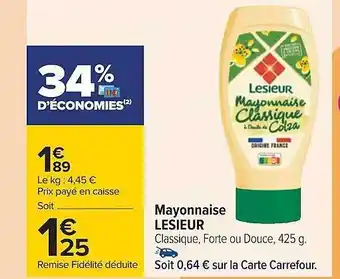 Carrefour Mayonnaise lesieur offre