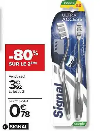 Carrefour Signal offre
