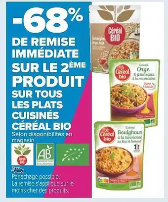 Carrefour Les plats cuisinés céréal bio offre
