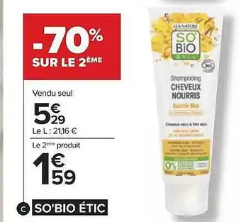 Carrefour So'bio étic offre