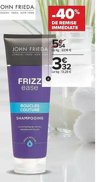Carrefour John frieda offre