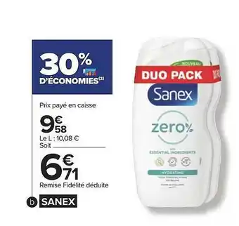 Carrefour Sanex offre