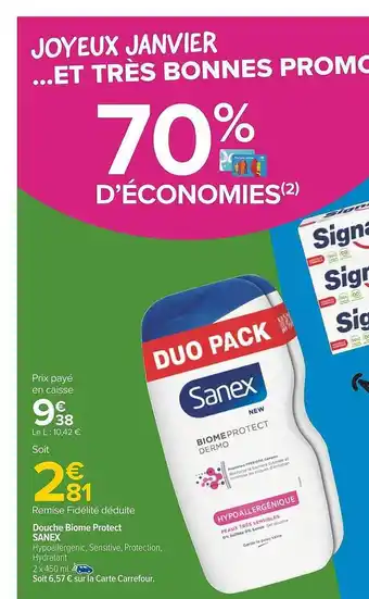 Carrefour Douche biome protect sanex offre