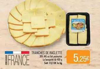 Match Tranches de raclette offre