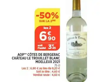 Maximarché Aop côtes de bergerac château le trouillet blanc moelleux 2021 offre