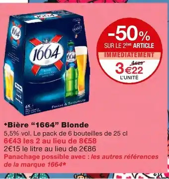 Monoprix Bière 1664 Blonde offre