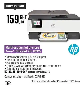 Plein ciel Multifonction jet d'encre 4-en-1 officejet pro 8022e hp offre