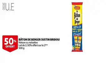 Auchan Bâton de berger justin bridou offre