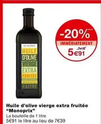 Monoprix Huile d'olive vierge extra fruitée offre