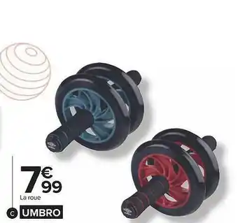 Carrefour La roue umbro offre