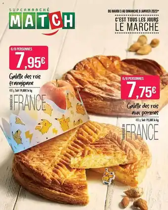 Match Galette des rois grangipane, galette des rois aux pommes offre