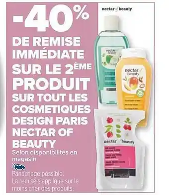 Carrefour Les cosmétiques design paris nectar of beauty offre
