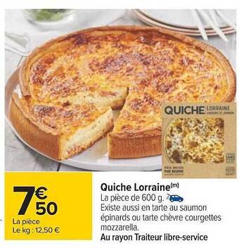 Carrefour Quiche lorraine offre