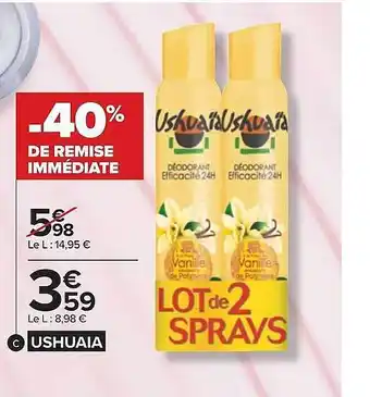 Carrefour Ushuaïa offre