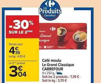 Carrefour Café moulu le grand classique carrefour offre