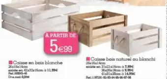 Caisse en bois blanche, caisse bois naturel ou blanchi
