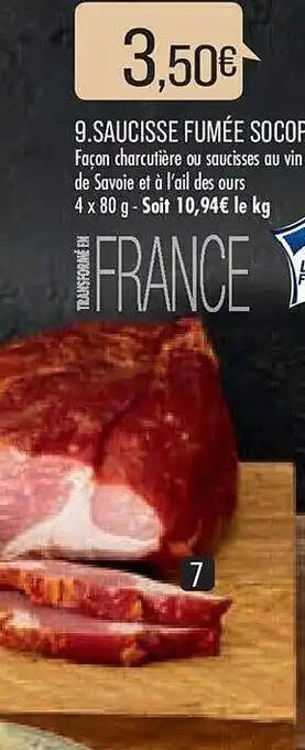 Match Saucisse fumée socopa offre
