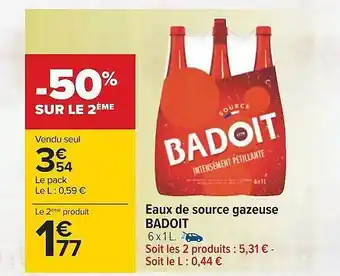 Carrefour Eaux de source gazeuse badoit offre