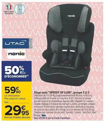 Carrefour Siège-auto offre