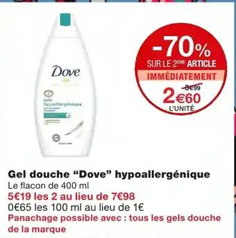 Monoprix Gel douche Dove Hypoallergénique offre