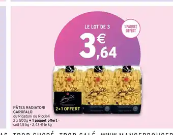 Intermarché Pates Radiatori Garofalo offre