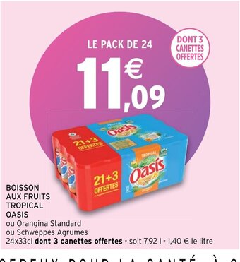 Intermarché Boisson Aux Fruits Tropical Oasis offre