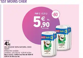 Intermarché Gel Douche 100% Naturel Coco Tahiti offre