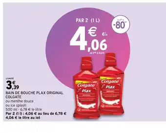 Intermarché Bain de Bouche Plax Original Colgate offre