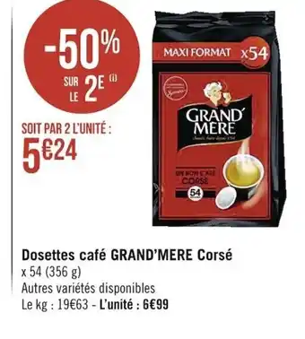 Casino Supermarchés Dosette Cafe Grand Mere Corse offre