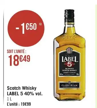 Casino Supermarchés Scotch Whisky Label 5 40%vol offre