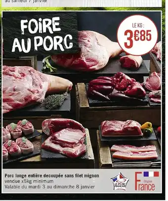 Casino Supermarchés Porc Longe Entière découpée Sans Filet Mignon offre