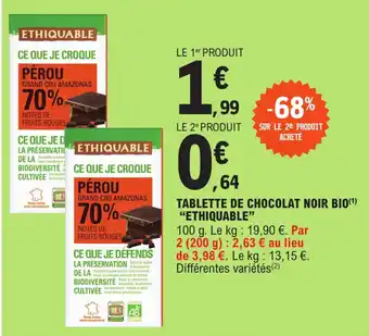 E.Leclerc Tablette de chocolat noir bio "ETHIQUABLE" offre