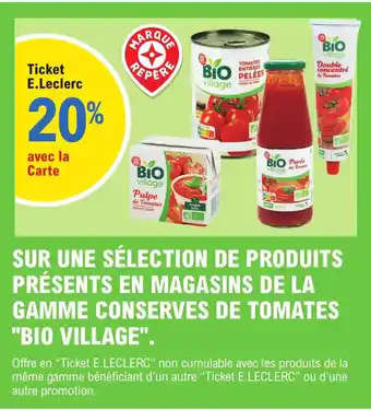 E.Leclerc Bio village offre