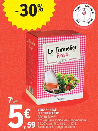 E.Leclerc Vsig rosé "LE TONNELIER" offre