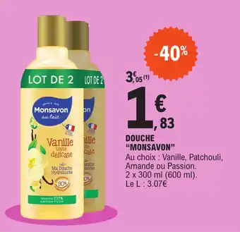 E.Leclerc Douche "MONSAVON" offre