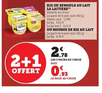 Super U Riz Ou Semoule Au Lait La Laitiere offre