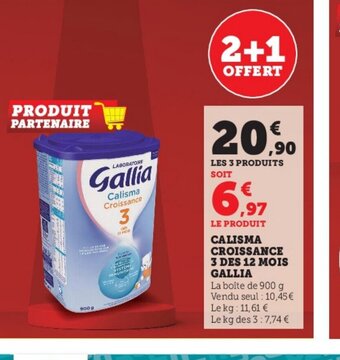 Super U Calisma Croissance 3 des 12 Mois Gallia offre