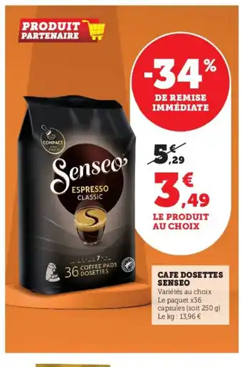 Super U Cafe Dosettes Senseo offre