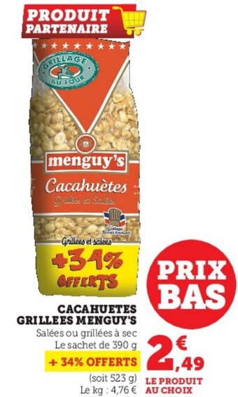 Super U Cacahuetes Grillees Menguy's offre