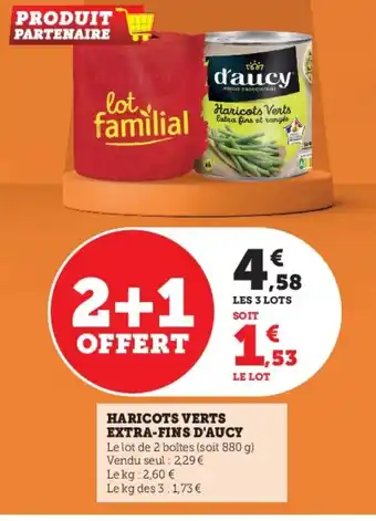 Super U Haricots Verts Extra-Fins d'Aucy offre